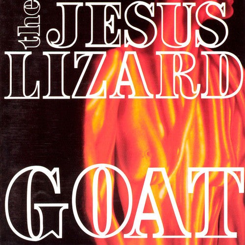 The Jesus Lizard – Goat - CD