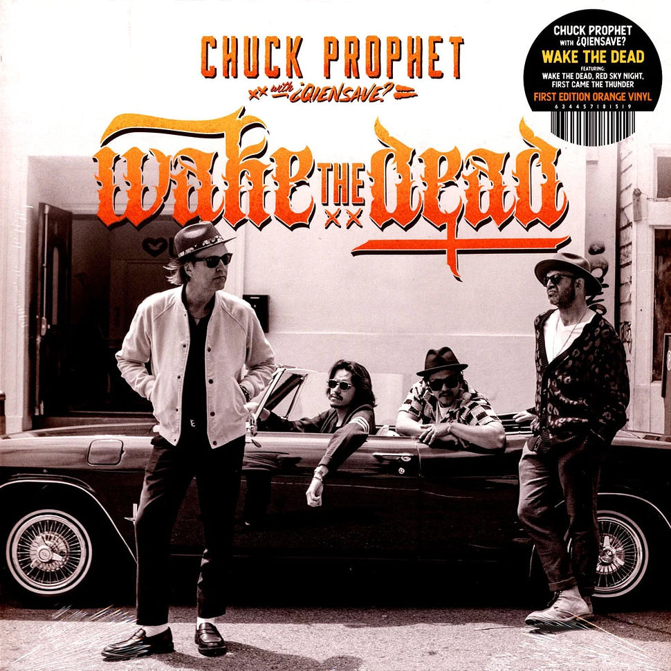 Chuck Prophet – Wake The Dead - Orange Vinyl - LP