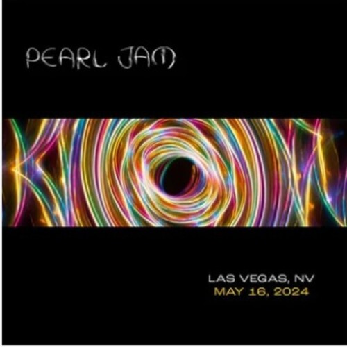 Pearl Jam - Live in Las Vegas, NV 5/16/24 - 2XCD