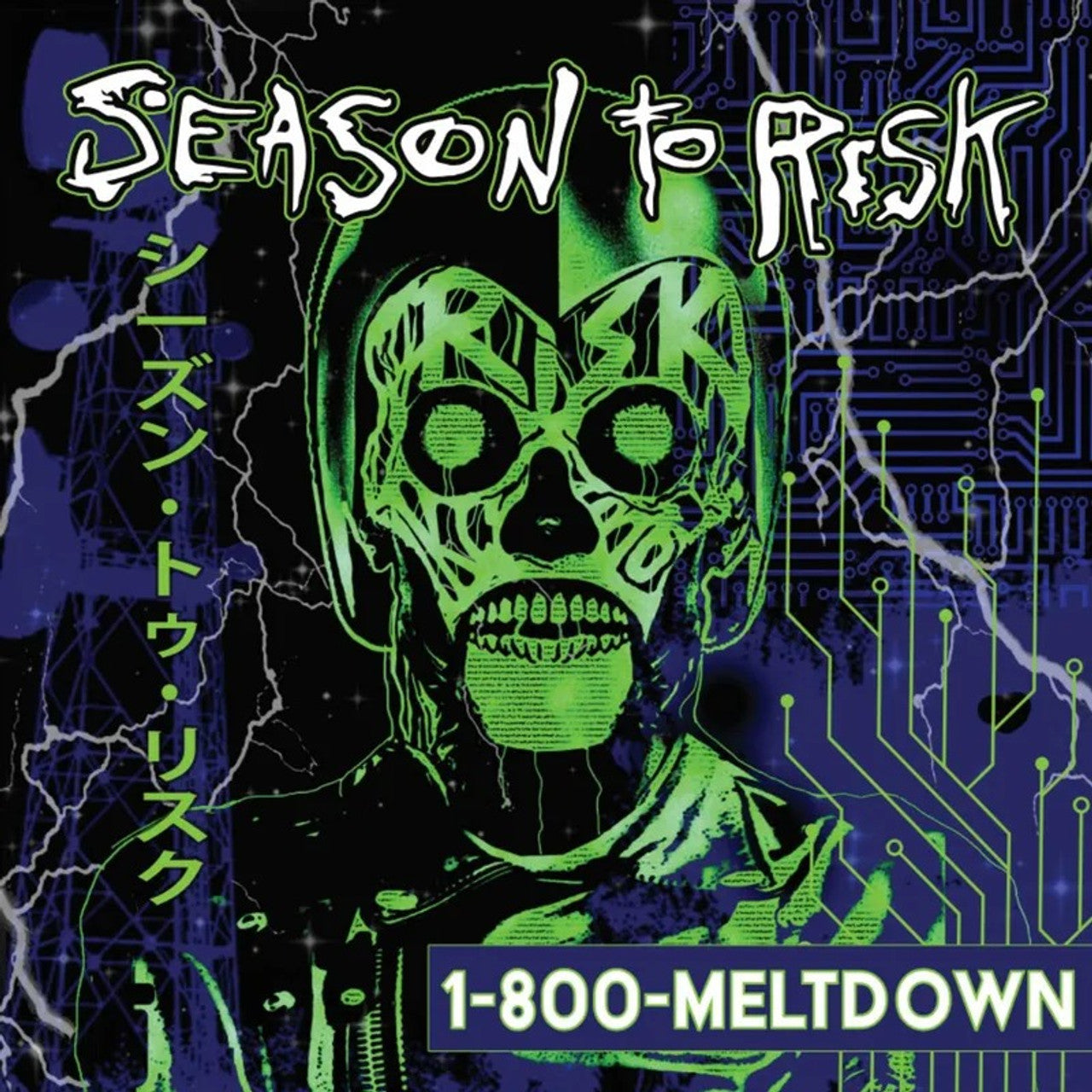 Season To Risk – 1-800-MELTDOWN - RSD 2025 - Neon Green Vinyl - LP