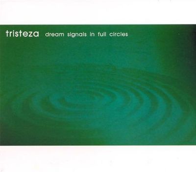 Tristeza – Dream Signals In Full Circles - Clear Orange Vinytl - LP