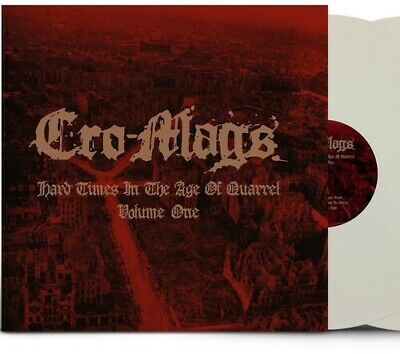 Cro-Mags – Hard Times In The Age Of Quarrel Vol. 1 - White Vinyl - 2XLP
