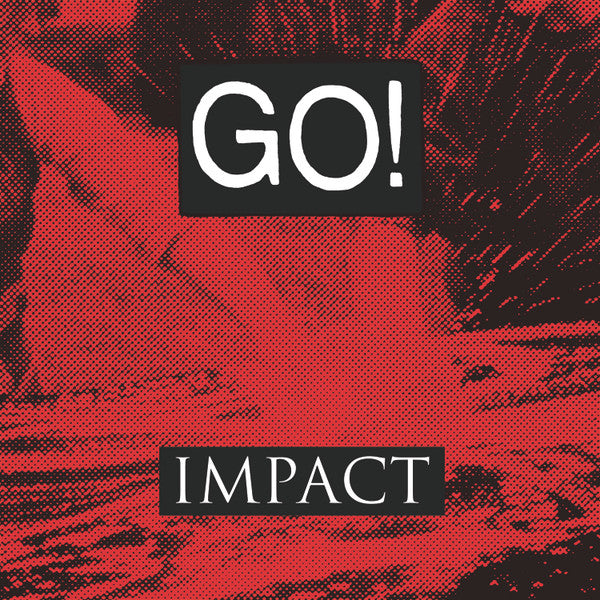 GO! - Impact - Limited Red Vinyl - LP