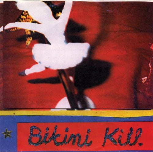 Bikini Kill – New Radio - Red - 7"