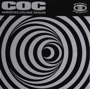 Corrosion Of Conformity - America's Volume Dealer - 180 Gram Vinyl - 2XLP