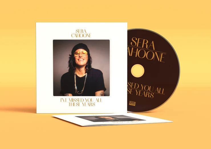 Sera Cahoone - I've Missed You All These Years - CD