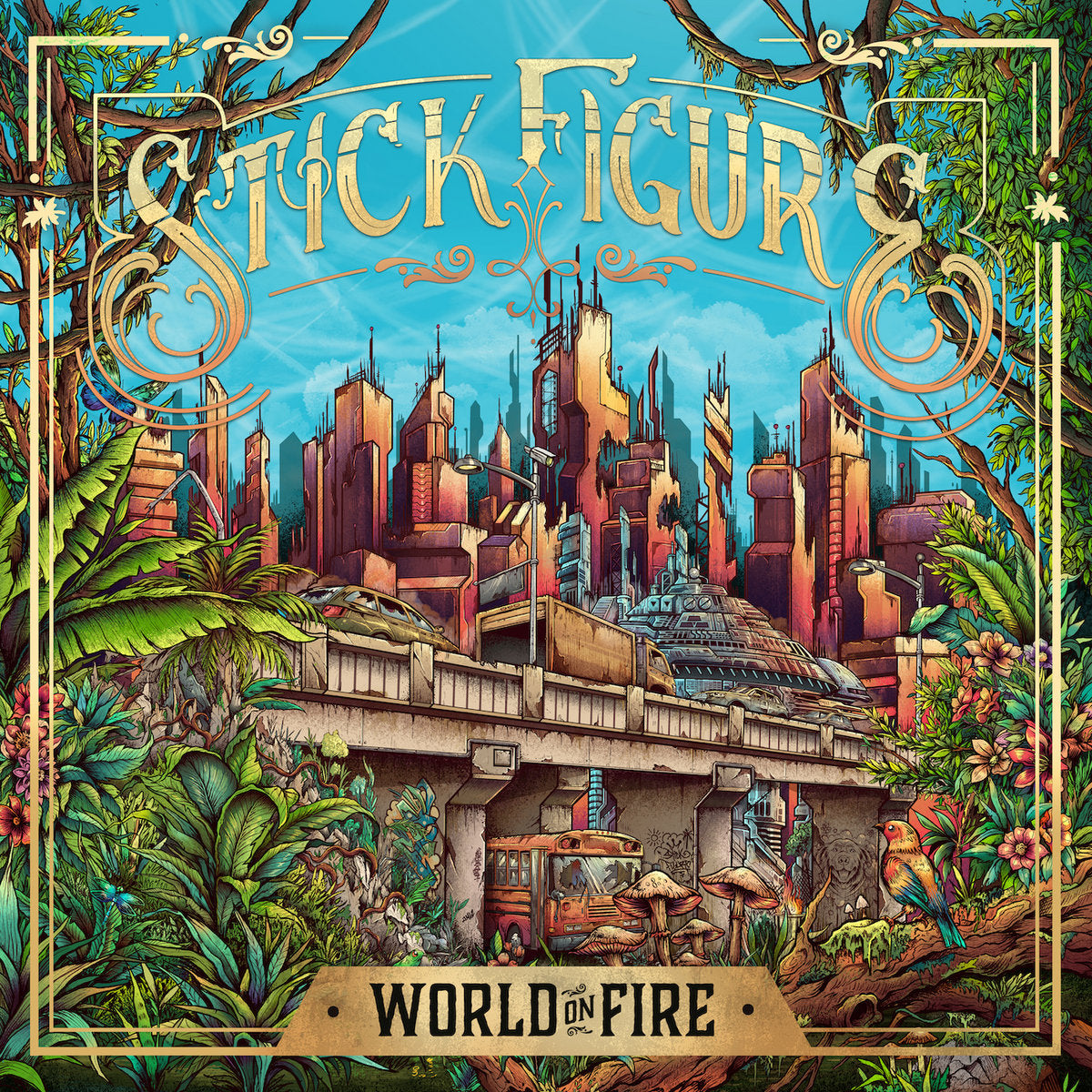 Stick Figure - World On Fire - 2XLP