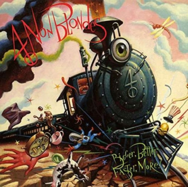 4 Non Blondes – Bigger, Better, Faster, More! - LP