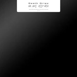 Death Grips – No Love Deep Web - LP