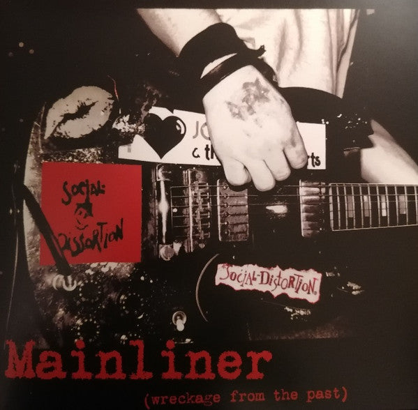 Social Distortion – Mainliner (Wreckage From The Past) - LP