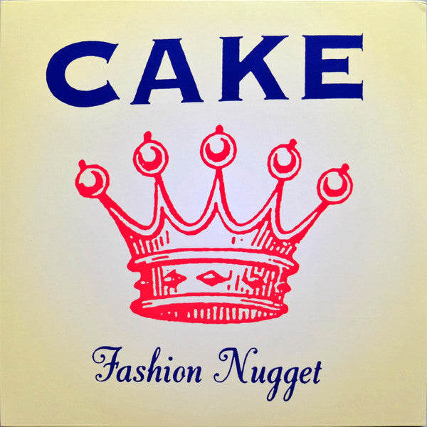 CAKE - FASHION NUGGET (180 GRAM BLACK VINYL) - LP