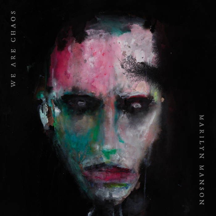 Marilyn Manson – We Are Chaos (INDIE EXCLUSIVE) - LP