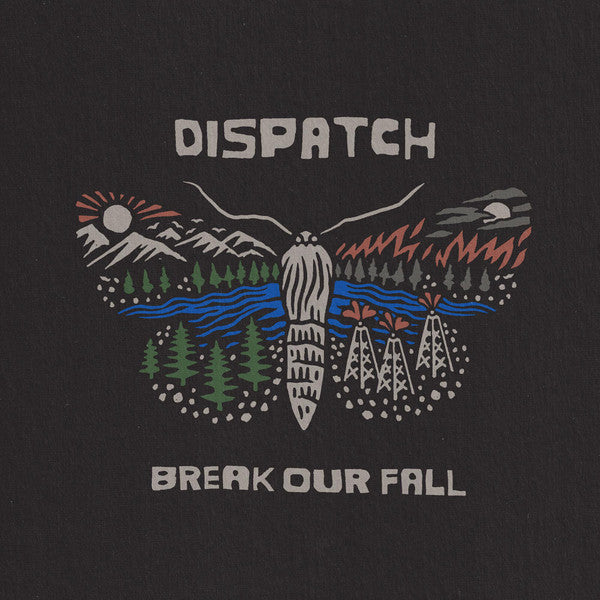 Dispatch – Break Our Fall - LP
