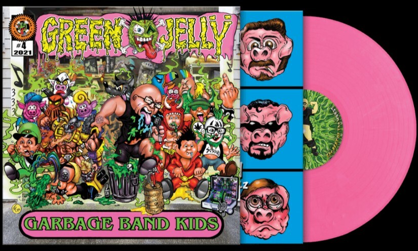 Green Jellÿ – Garbage Band Kids (PINK VINYL) - LP