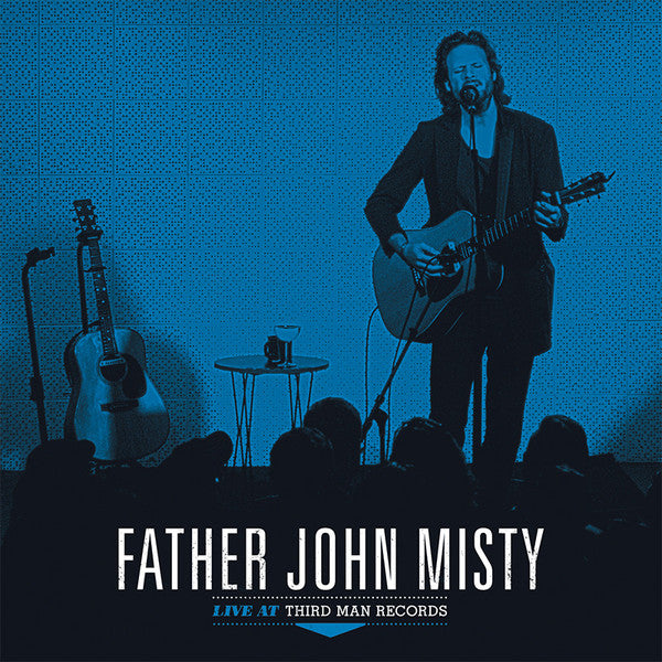 Father John Misty – Live At Third Man Records - LP