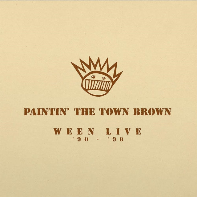 Ween – Paintin' The Town Brown (Ween Live '90-'98)