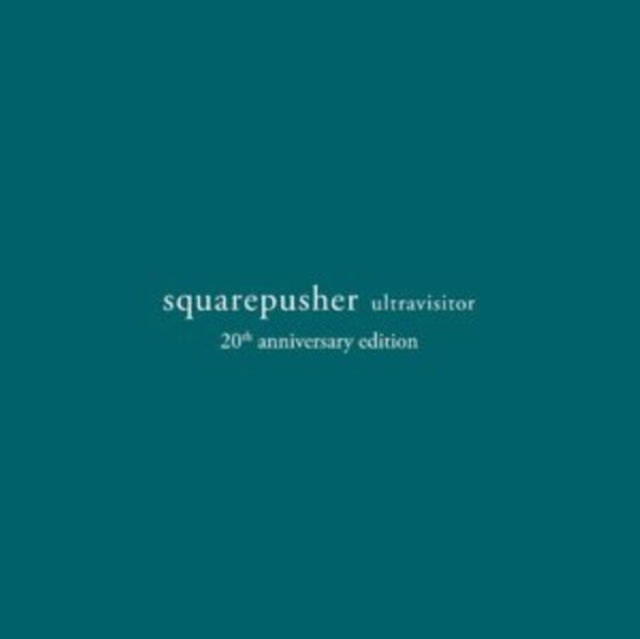 Squarepusher – Ultravisitor (20th Anniversary Edition) - 3LP
