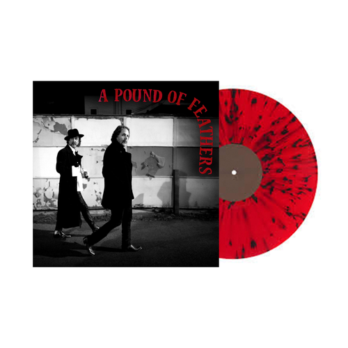 The Black Crowes – A Pound Of Feathers (RED W BLACK SPLATTER)- LP
