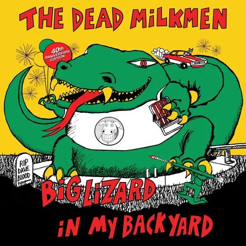 The Dead Milkmen - Big Lizard In My Backyard (40th Anniversary Edition Black) LP