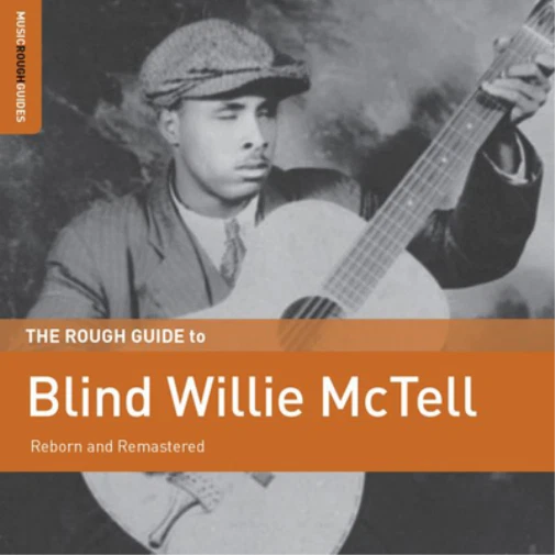 Blind Willie McTell – The Rough Guide To Blind Willie McTell - LP