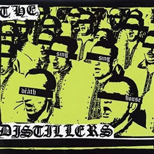 The Distillers - Sing Sing Death House - LP