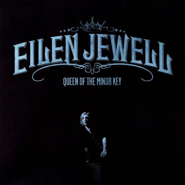Eilen Jewell – Queen Of The Minor Key - LP