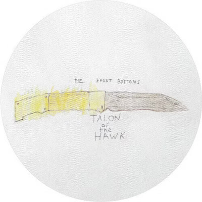 The Front Bottoms - Talon of the Hawk - Limited Picture LP