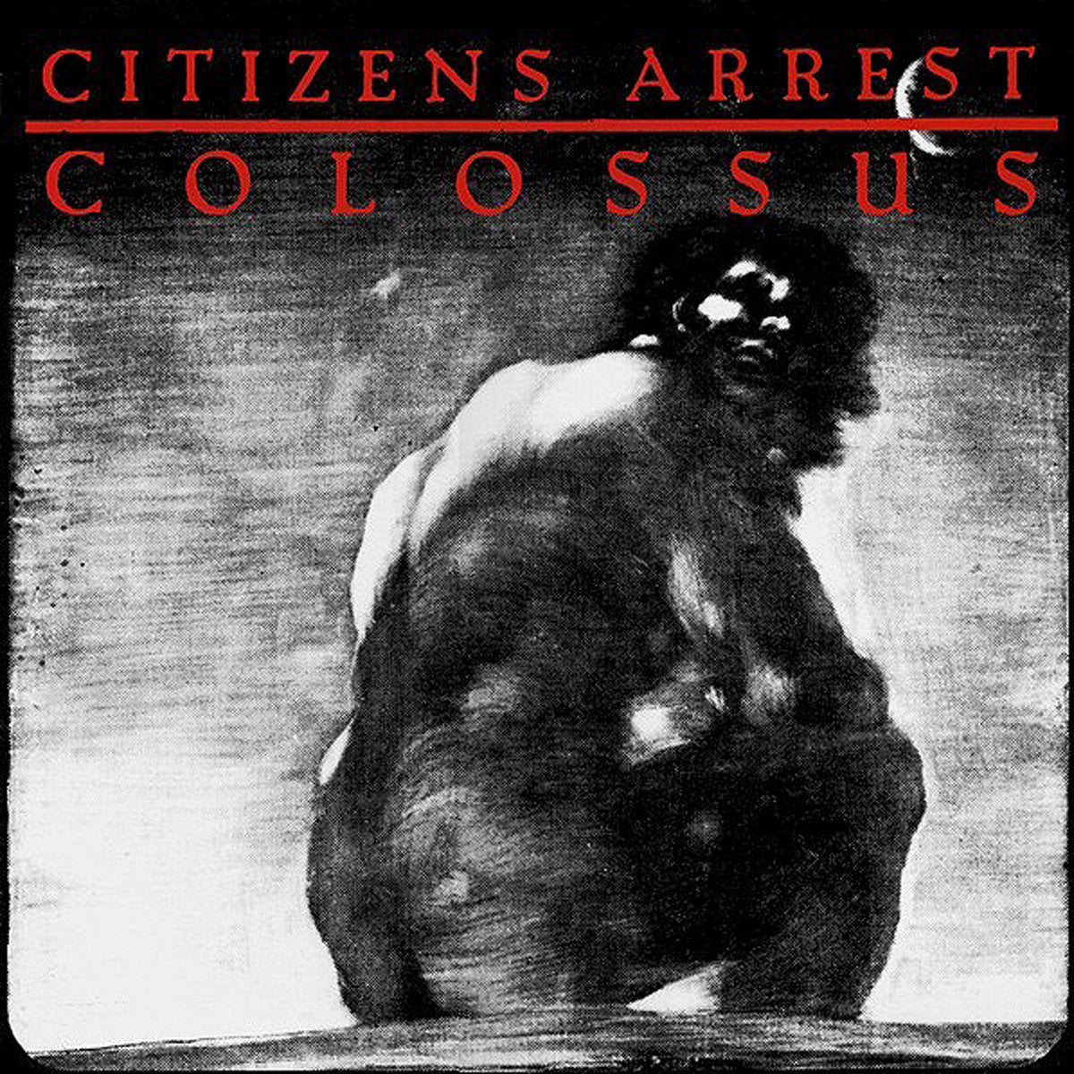 Citizens Arrest – Colossus: The Discography - 2XLP