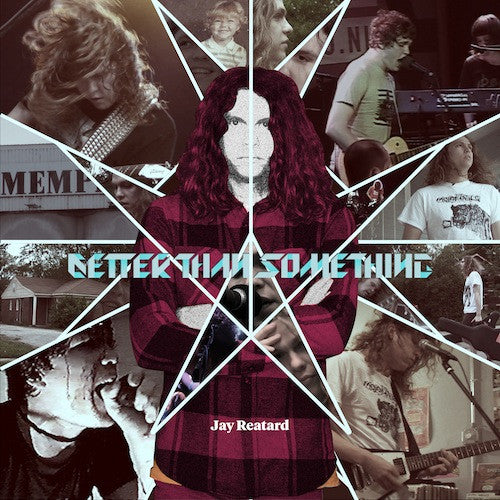 Jay Reatard – Better Than Something - LP+CD+50 Page Book - LP