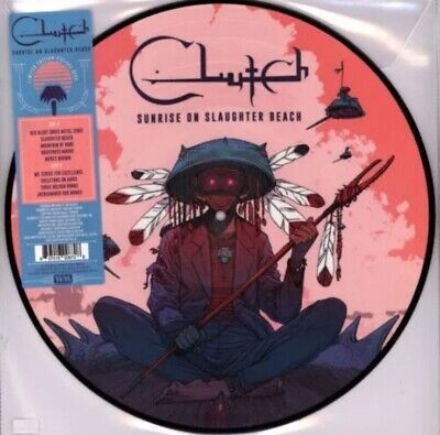 Clutch – Sunrise On Slaughter Beach - Limited Picture Disc - LP