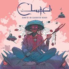 Clutch – Sunrise On Slaughter Beach - Indie Exclusive Magenta Vinyl - LP