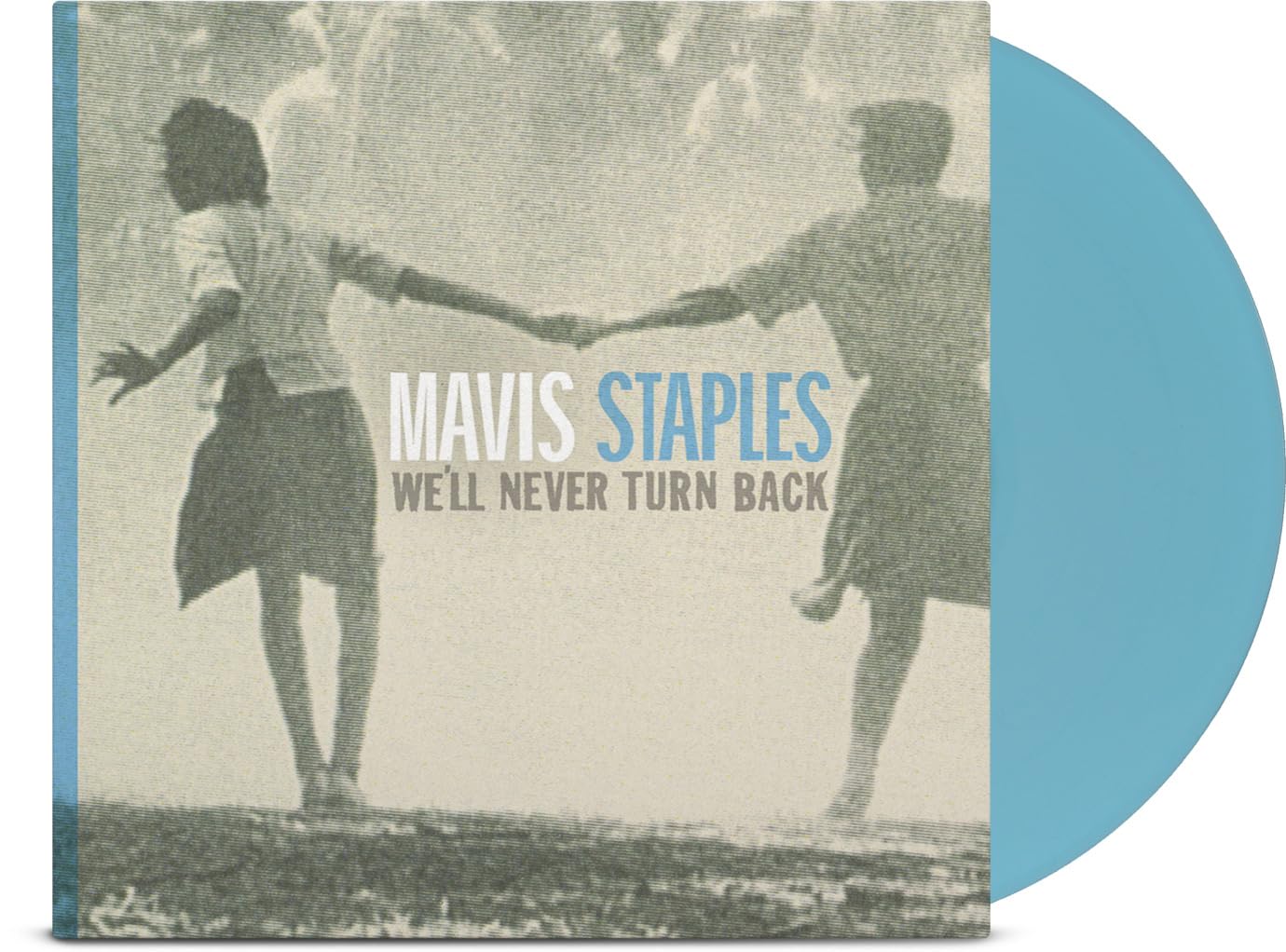 Mavis Staples – We'll Never Turn Back - Aqua Blue Vinyl - LP