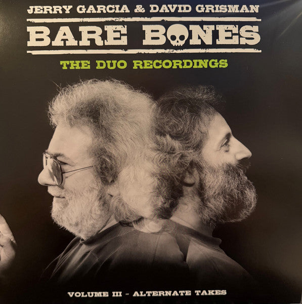 Jerry Garcia & David Grisman – Bare Bones Volume III - Alternate Takes - 2XLP