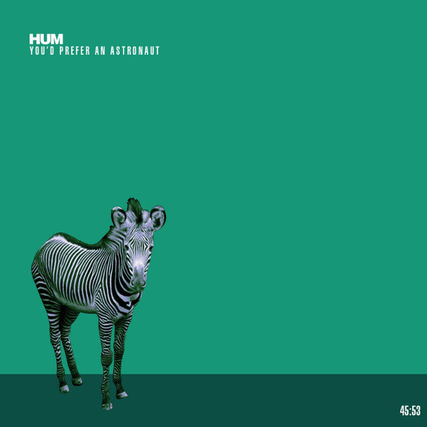 Hum – You'd Prefer An Astronaut - CD