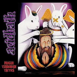 Acid Bath – Paegan Terrorism Tactics - CD