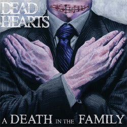Dead Hearts - A Death in the Family - White Vinyl - 7"