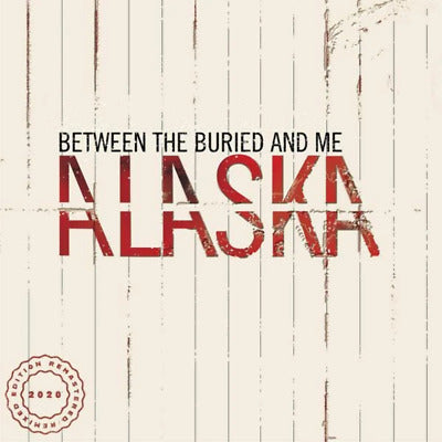 Between The Buried And Me – Alaska - 2xLP