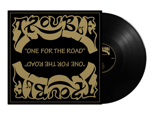 Trouble  – One For The Road - LP