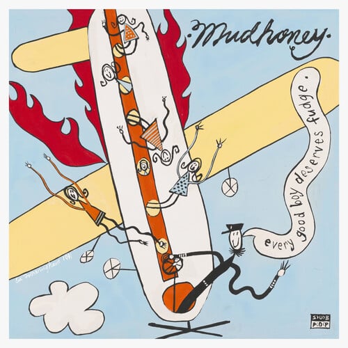 Mudhoney - Every Good Boy Deserves Fudge  - 30th Anniversary Deluxe Edition - 2XLP