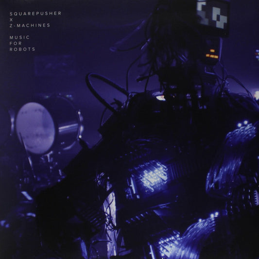 Squarepusher x Z-Machines - Music For Robots - Translucent Blue Vinyl - LP