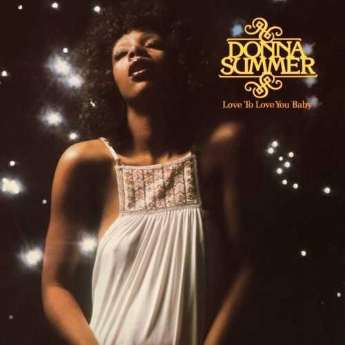 Donna Summer - Love to Love You Baby  - 40th Anniversary Edition - LP