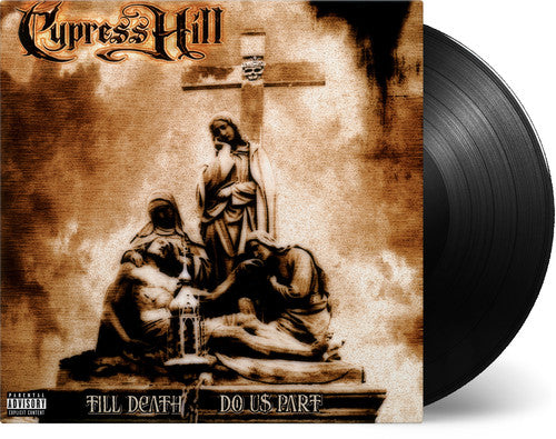 Cypress Hill - Till Death Do Us Part - 180 Gram Vinyl - 2XLP
