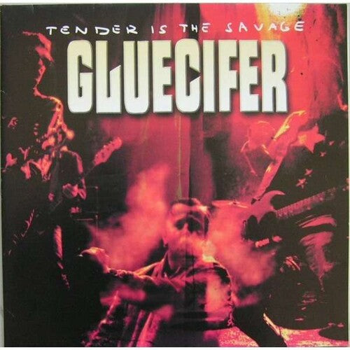 Gluecifer  - Tender Is The Savage -  LP