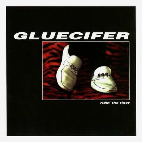 Gluecifer – Ridin' The Tiger - LP