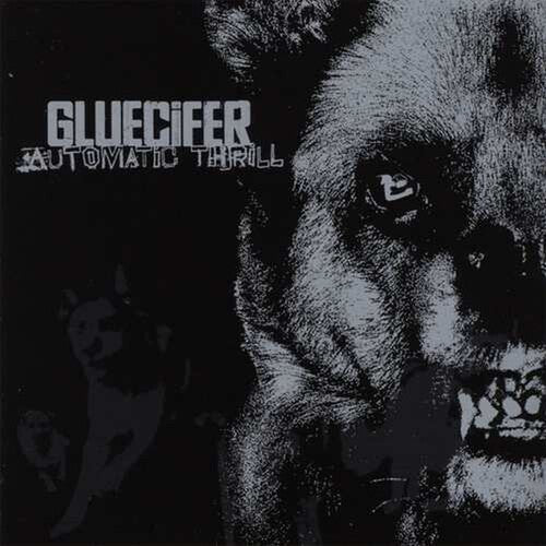 Gluecifer  - Automatic Thrill -  LP