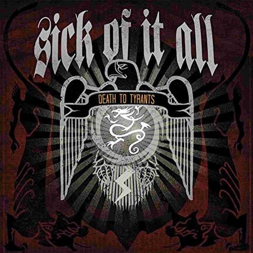 Sick Of It All ‎– Death To Tyrants - LP
