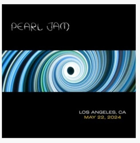 Pearl Jam  -  Live in Los Angeles, CA 5/22/24 - 2XCD