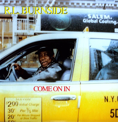 R.L. Burnside   -  Come on In -  LP
