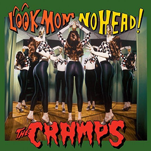 The Cramps -  Look Mom No Head - LP