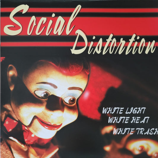 Social Distortion – White Light White Heat White Trash - LP